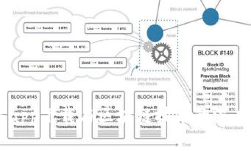 币浪app下载与区块链技术的深度解析