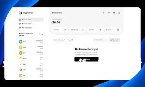 Tokenim安卓版本使用教程:全面解析与实用技巧