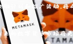 6月糖果TokenIM:数字货币创新与市场潜力分析