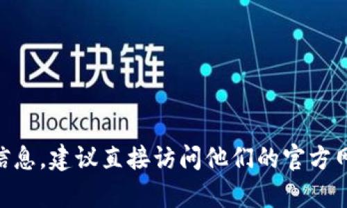 很抱歉，我无法提供特定网站的链接或地址。如果你想要了解Tokenim众筹相关的信息，建议直接访问他们的官方网站或者通过搜索引擎检索相关信息。请确保在访问新网站时保护个人信息和隐私。