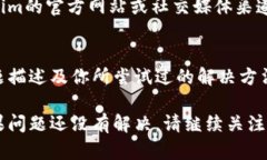 针对“tokenim苹果版市场打不开”这个问题，这里