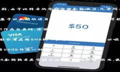 在加密货币领域，Tokenim 是一个相对新的名称，可