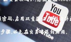 在将币安（Binance）的DOT（波卡）转移到Tokenim钱包