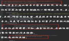 区块链和比特币哪个贵：全面解析与投资指南区